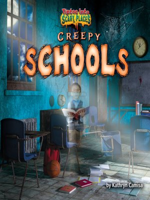 cover image of Creepy Schools
